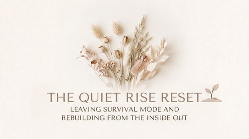 The Quiet Rise Reset Journal cover — dried botanicals on a warm cream background with the title and subtitle